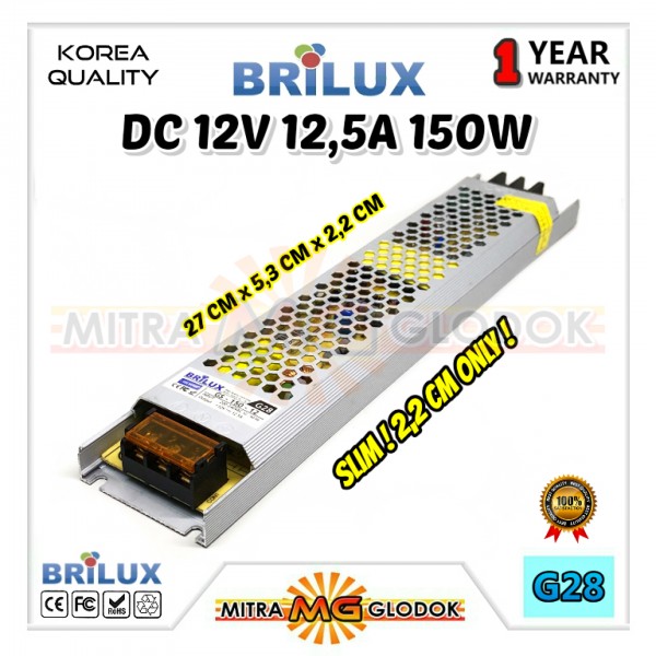 Power Supply Trafo Brilux DC 12V 12.5A | 150W + Slim (Super Quality)